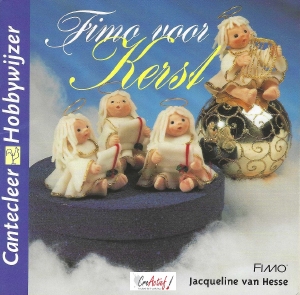 Cantecleer Hobbywijzer 164 Fimo voor Kerst, Jacq. van Hesse