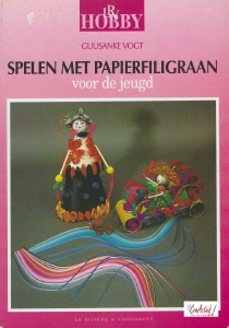 LRVHobby: Spelen met papierfiligraan v.d. jeugd