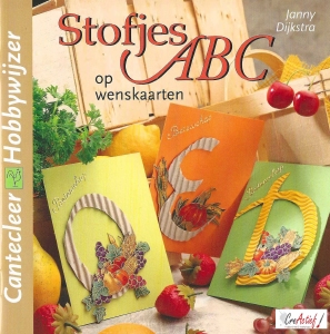 Cantecleer Hobbywijzer 209 Stofjes ABC op Wenskaarten